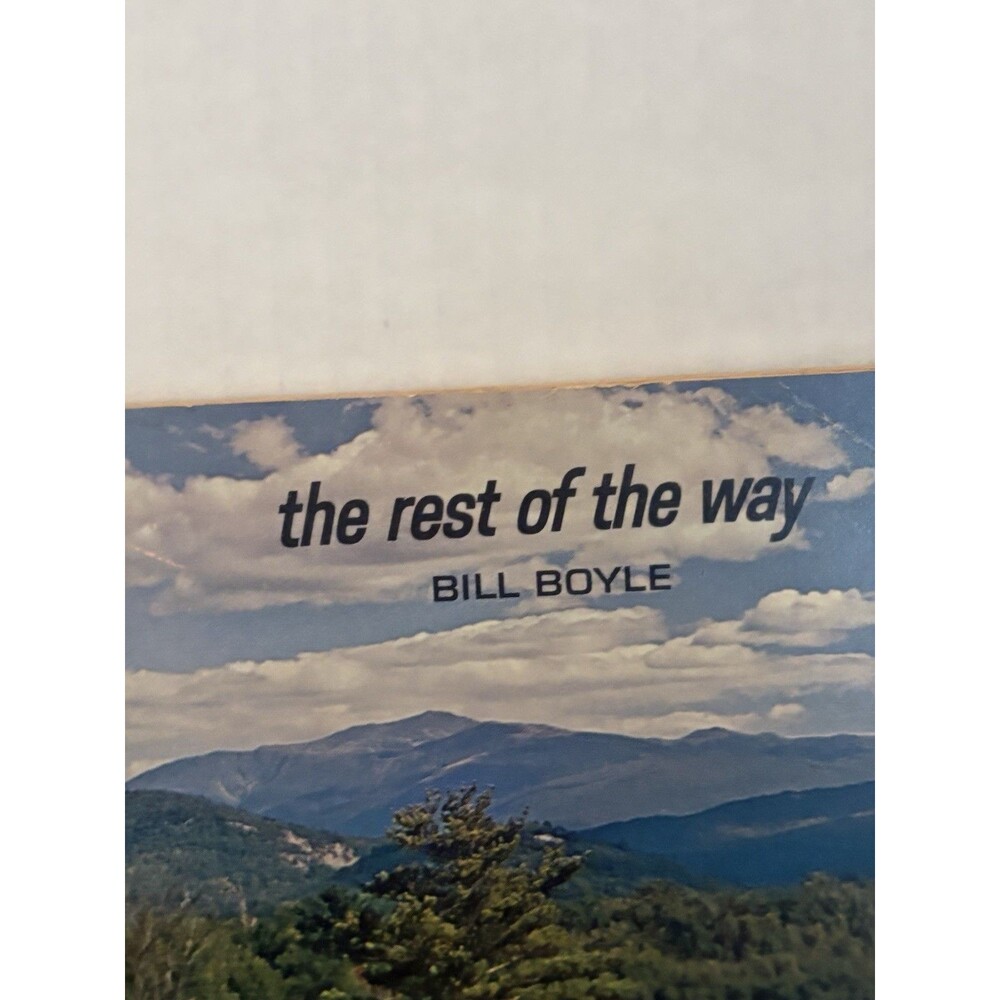 The Rest Of The Way By Bill Boyle Moody Press Chicago 1972 - Picture 3 of 6